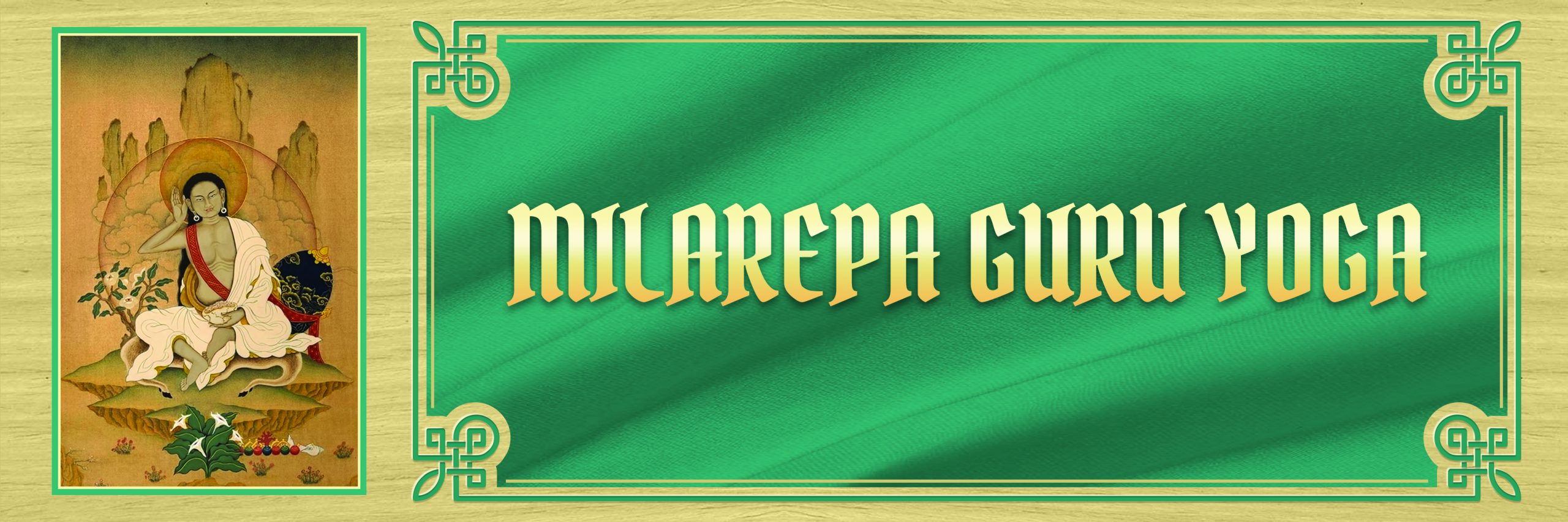Sadhana Milarepa Guru Yoga
